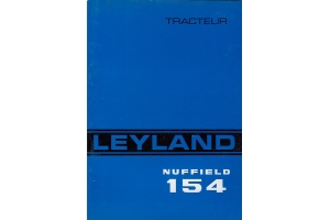 Leyland/Nuffield 154 Operator's Manual French